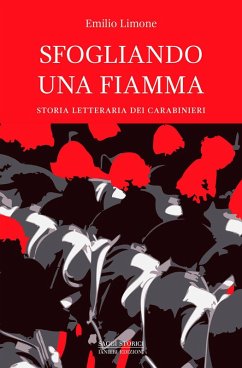 Cover Sfogliando una fiamma. Storia letteraria dei Carabinieri