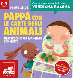 Pappa con le carte degli animali. Filastrocche per mangiare con gusto - Franco, Barbara