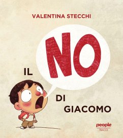 Il no di Giacomo - Stecchi, Valentina