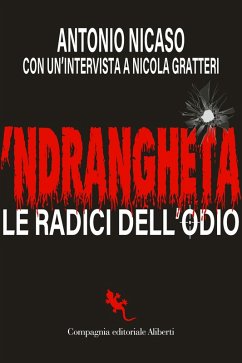 Cover 'Ndrangheta. Le radici dell'odio