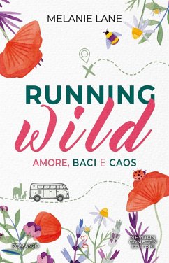 Running wild. Amore, baci e caos - Lane, Melanie