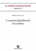 I contratti plurilaterali di scambio