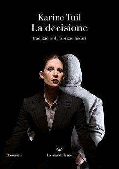 La decisione - Tuil, Karine