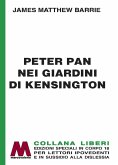 Peter Pan nei giardini di Kensington Peter Pan nei giardini di Kensington