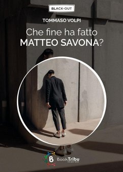 Cover Che fine ha fatto Matteo Savona?