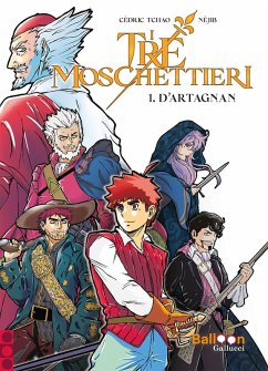 I tre moschettieri. D'Artagnan - Tchao, Cédric