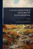 Collections For A History Of Staffordshire Collections For A History Of Staffordshire