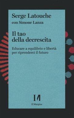 Cover Il tao della decrescita. Educare a equilibrio e libertà per riprenderci il futuro