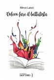 Volevo fare il battutista Volevo fare il battutista