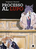 Processo al lupo Processo al lupo
