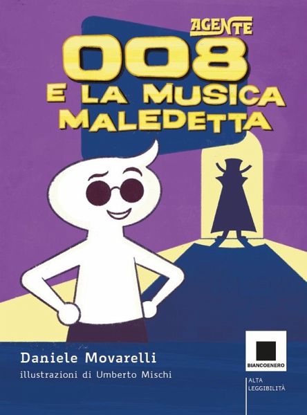 Agente 008 e la musica maledetta. Ediz. ad alta leggibilità Agente 008 e la musica maledetta. Ediz. ad alta leggibilità