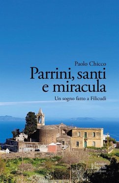 Cover Parrini, santi e miracula. Un sogno fatto a Filicudi