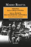 Memoria sulla difesa di Roma e sulla priorità dell'aggressione germanica Memoria sulla difesa di Roma e sulla priorità dell'aggressione germanica