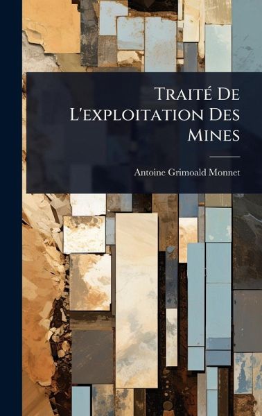 TraitÃ(c) De L'exploitation Des Mines TraitÃ(c) De L'exploitation Des Mines