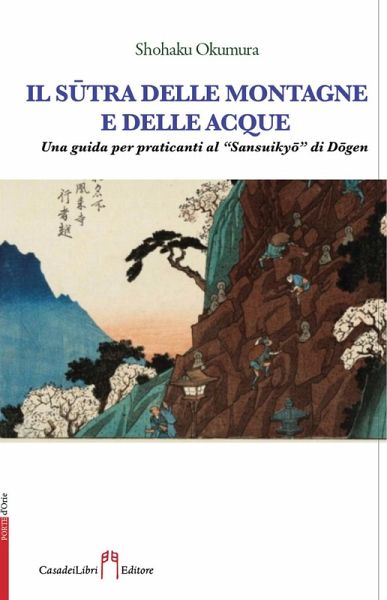 Il s¿tra delle montagne e delle acque Il s¿tra delle montagne e delle acque