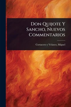 Cover Don Quijote Y Sancho, Nuevos Commentarios