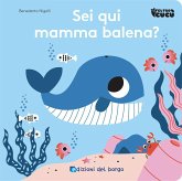 Sei qui mamma balena? Feltro cucù Sei qui mamma balena? Feltro cucù