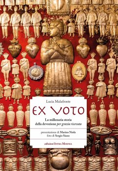 Cover Ex voto. La millenaria storia della devozione per grazia ricevuta