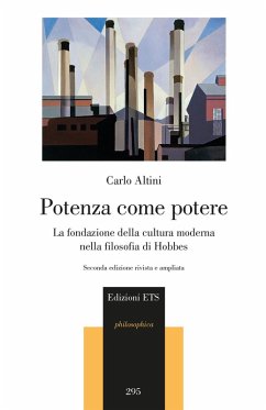 Cover Potenza come potere. La fondazione della cultura moderna nella filosofia di Hobbes