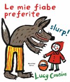 Le mie fiabe preferite Le mie fiabe preferite
