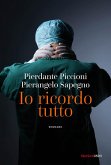 Io ricordo tutto Io ricordo tutto