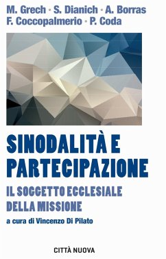 Cover Sinodalità e partecipazione. Il soggetto ecclesiale della missione