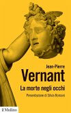 La morte negli occhi. Figure dell'altro nell'antica Grecia