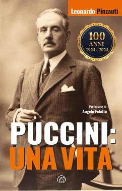 Puccini: una vita - Pinzauti, Leonardo