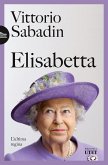 Elisabetta. L'ultima regina Elisabetta. L'ultima regina