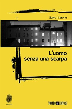 L' uomo senza una scarpa - Barone, Salvo