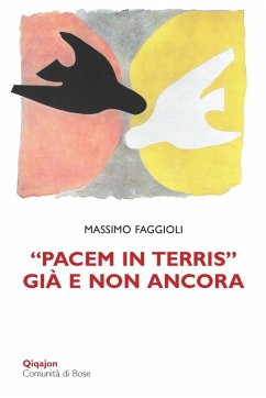 'Pacem in terris' già e non ancora - Faggioli, Massimo 'Pacem in terris' già e non ancora - Faggioli, Massimo