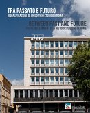 Tra passato e futuro. Riqualificazione di un edificio storico a Roma Tra passato e futuro. Riqualificazione di un edificio storico a Roma