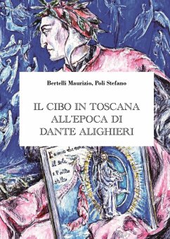 Cover Il cibo in Toscana all'epoca di Dante Alighieri