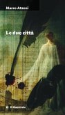 Le due città Le due città