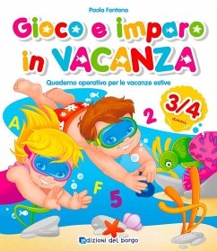 Cover Gioco e imparo in vacanza (3-4 anni). Quaderno operativo per le vacanze estive