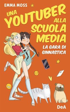 Cover La gara di ginnastica. Una youtuber alla scuola media