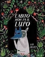 L' abito non fa il lupo - Sharp, Sid