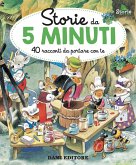 Storie da 5 minuti. 40 racconti da portare con te