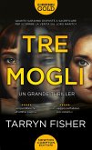 Tre mogli Tre mogli