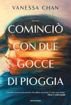 Cominciò con due gocce di pioggia - Chan, Vanessa