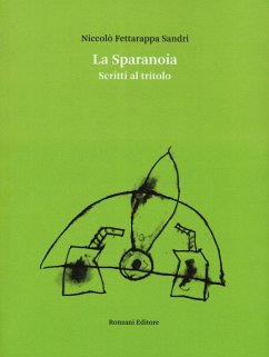 Cover La sparanoia. Scritti al tritolo