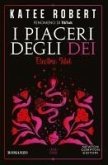 I piaceri degli dei I piaceri degli dei