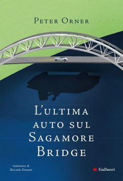 Cover L' ultima auto sul Sagamore Bridge