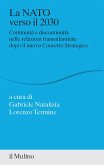 La NATO verso il 2030. Continuità e discontinuità nelle relazioni transatlantiche dopo il nuovo concetto strategico La NATO verso il 2030. Continuità e discontinuità nelle relazioni transatlantiche dopo il nuovo concetto strategico