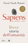 Sapiens. Da animali a dèi. Breve storia dell'umanità