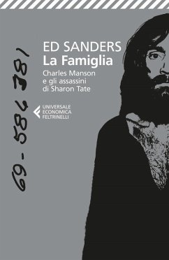 Cover La famiglia. Charles Manson e gli assassini di Sharon Tate