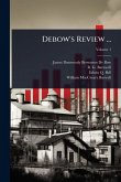 Debow's Review ... Debow's Review ...