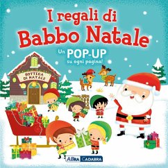 I regali di Babbo Natale. Libro pop-up