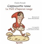 Cappuccetto Rosso. Testo francese a fronte