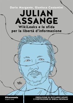 Cover Julian Assange WikiLeaks e la sfida per la libertà d'informazione
